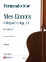 Mes ennuis op.43 for guitar