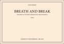 Breath And Break Brass Instruments and Electronics Partitur