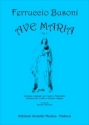 Busoni, Ferruccio Ave Maria op 2. Versione originale per Canto e Pianoforte. Versione pe