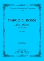 Bossi, Marco Enrico Ave Maria (secunda) per Organo