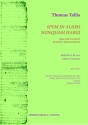Tallis, Thomas Spem in alium nunquam habui. Mottetto per coro a 40 voci. Partitura