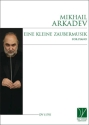 Mikhail Arkadev, Eine Kleine Zaubermusik, for Piano Piano Book