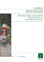 Garo Avessian, You're like a flower, Romance op. 21 Soprano and Piano Book & Part[s]