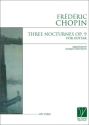 Frdric Chopin, Three Nocturnes op. 9. for Guitar Guitar Book