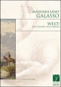 Massimiliano Galasso, West!, for Trumpet and String Orchestra String Orchestra and Trumpet Set