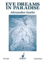 Eve Dreams in Paradise op. 49 fr Mezzo-Sopran, Tenor und Orchester Klavierauszug
