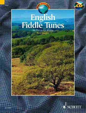 English Fiddle Tunes (+CD): 99 Traditional Pieces for violin
