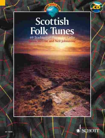 Scottish Folk Tunes (+CD) 69 Traditional Pieces for cello