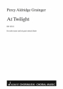 At Twilight fr Tenor solo und gemischter Chor a cappella Chorpartitur