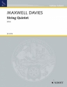 Maxwell Davies, Sir Peter for String Quintet Partitur und Stimmen
