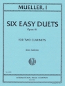 I. Mueller, 6 Duetti Facili Op. 41 (Simon) 2 Klarinetten