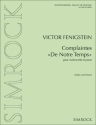 Fenigstein, Viktor - Complaintes De Notre Temps fr Violoncello und Klavier