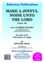 Make a joyful Noise unto the Lord for high voice and piano (organ) score