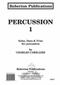 Percussion 1 - Solos Duos Trios for percussion score