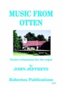 Music from Otten for organ