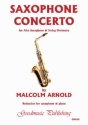 Arnold Malcolm Saxophone Concerto (Arr.Ellis) Saxophone and piano