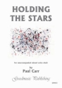 Carr Paul Holding The Stars Choir - Mixed voices (SATB)