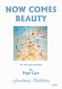 Carr Paul Now Comes Beauty Voice solo or accompanied