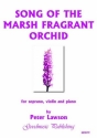Lawson Peter Song Of The Marsh Fragrant Orchid Voice solo or accompanied