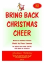 Lawson Peter Bring Back Christmas Cheer Choir - Mixed voices (SATB)