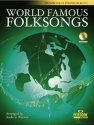 World famous Folksongs (+CD) for trombone or euphonium (treble clef and bass clef)
