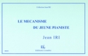 IRI Jean Le Mcanisme du jeune pianiste - Recueil de gammes et exercices piano Partition
