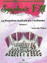 DRUMM Siegfried / ALEXANDRE Jean Franois Symphonic FM Vol.7 Elve Flte  bec formation musicale Partition