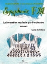 DRUMM Siegfried / ALEXANDRE Jean Franois Symphonic FM Vol.8 Elve Guitare formation musicale Partition