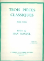 3 Pices classiques vol.2 pour piano