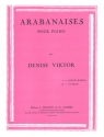 VIKTOR Denise Arabanaises (Petite Rassa - Fatoum) piano Partition