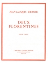 WERNER Jean-Jacques Florentines (2) piano Partition