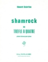 SCIORTINO Edouard Shamrock ou trfle  quatre Op.13 (4 pices brves) piano Partition