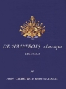 CAURETTE Andr / CLASSENS Henri Le Hautbois classique Vol.A hautbois et piano Partition