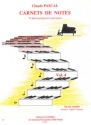 PASCAL Claude Carnets de notes Vol.4 piano Partition