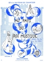 MAYRAN de CHAMISSO Olivier Au pays du roi musique Vol.1 (7 pices faciles) guitare Partition