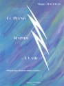 MAYERAS M. Le Piano rapide et clair - Mthode illustre pour dbutant piano Partition
