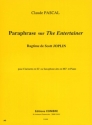 PASCAL Claude Paraphrase sur the Entertainer de S. Joplin clarinette ou saxophone alto et piano Partition