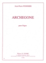 POMMIER Jean-Pierre Archgone orgue Partition