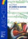 PHILLIPS Richard Les Lumires du Bosphore clarinette et piano Partition