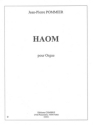 POMMIER Jean-Pierre Haom orgue Partition