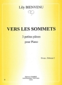 BIENVENU Lily Vers les sommets (3 petites pices) piano Partition