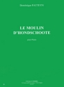 PATTEYN Dominique Le Moulin d'Hondschoote piano Partition