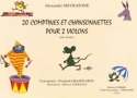 20 Comptines et chansonnettes pour 2 violons partition