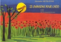 METRATONE Alexandre / GRADINAROV Elisabeth Chansons pour l'alto (23) 1, 2 altos et alto et piano Partition