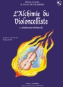 MAYRAN de CHAMISSO Olivier / MAYRAN de CHAMISSO Carole L'Alchimie du violoncelliste - 12 tudes violoncelle Partition + CD