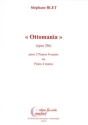 BLET Stphane Ottomania Op.29b fac-simile 2 pianos 8 mains ou piano 4 mains Partition