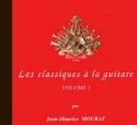 MOURAT Jean-Maurice CD Les Classiques  la guitare Vol.1 guitare CD