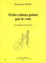 MARIE Dominique Petits rubans peints par le vent 4 guitares Partition
