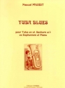 PROUST Pascal Tuba blues tuba en ut, saxhorn sib ou euphonium et piano Partition