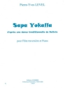 LEVEL Pierre-Yves Sapa yokalla (d'aprs une danse de Bolivie) flte et piano Partition